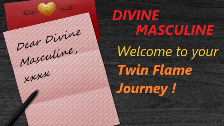 Divine Masculine welcome to your Twin Flame Journey